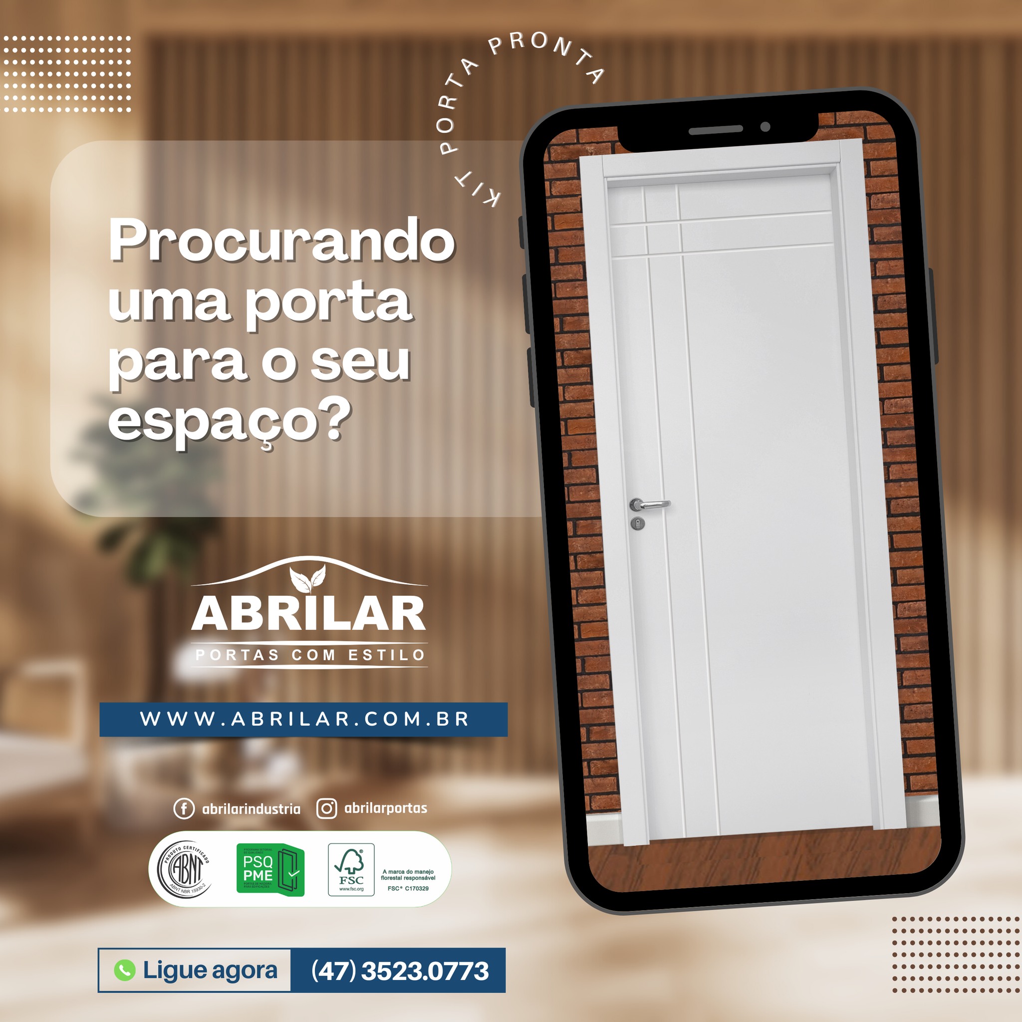 Procurando uma Porta para o Seu Espaço? Descubra a Excelência nos Kits Porta Pronta da Abrilar!